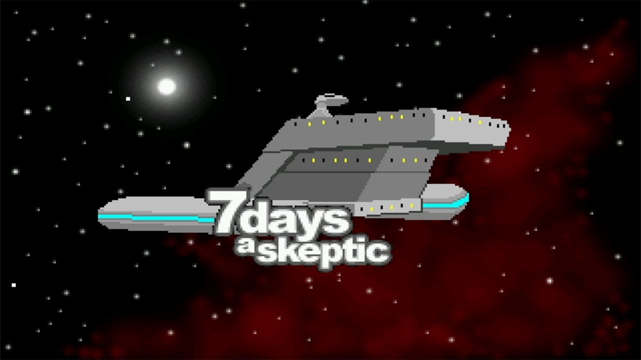 7 Days A Skeptic: Special Edition - (No Commentary)