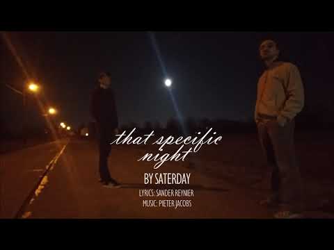 That Specific night - Saterday (Lyrics Video)