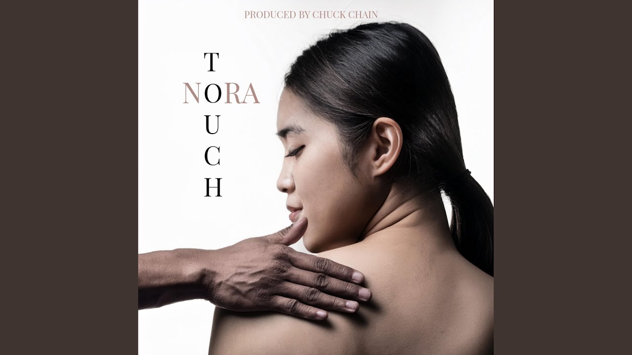 Touch (feat. Nora)