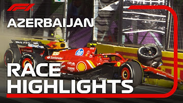 Race Highlights | 2024 Azerbaijan Grand Prix