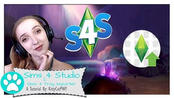 |Sims 4 Studio & Sims 4 Tray Importer| The Sims 4 Program Tutorials