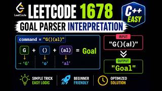 LeetCode 1678 | Goal Parser Interpretation | Easy C++ Solution 🔥