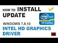 [Latest INTEL HD GRAPHICS DRIVER] How to Update Intel Graphics Driver in Windows 10,7,8