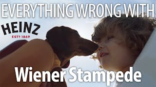 Everything Wrong With Heinz - "Wiener Stampede"