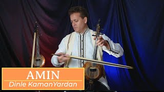 Amin - Dinle Kamanyardan