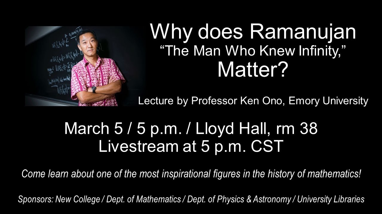 Why Does Ramanujan The Man Who Knew Infinity Matter   Professor Ken Ono