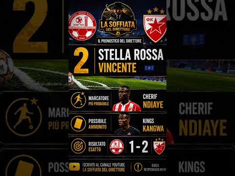 Video Hapoel Beer Sheva vs Stella Rossa Pronostico 2 | Il Verdetto del Direttore