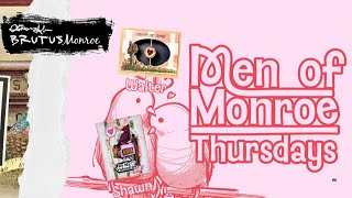 Men of Monroe Thursdays with Walter and Shawn - Bringing in some love for the New Year!