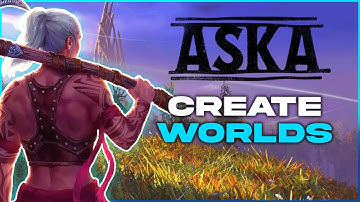 How to Create a New World on an ASKA Server!