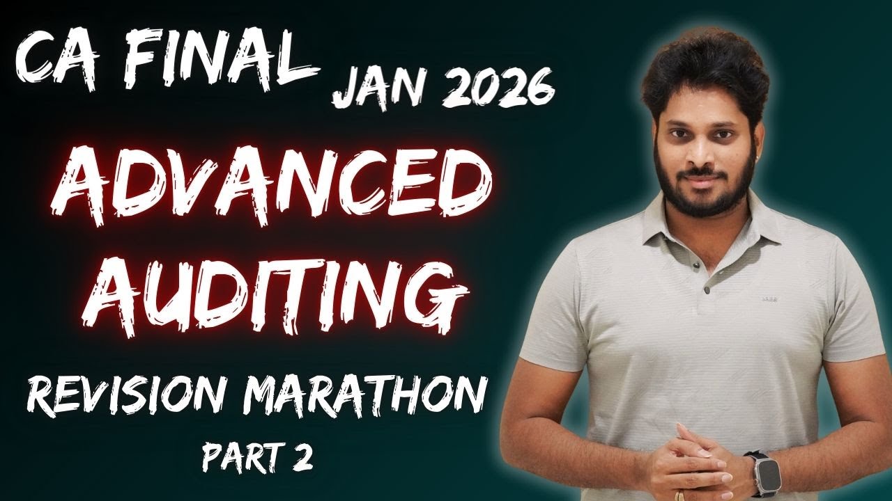 CA Final Audit Revision | Final Audit Marathon Sept 2025 Jan 2026 Exams ...