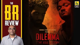 Dilemma Tamil Movie Review By Baradwaj Rangan | The BR Review | Pandian Sooravali | Fenny | Santhosh