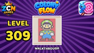 Details Colony Flow Level 309 Walkthrough | Full Solution Guide