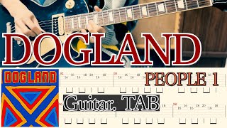 【TAB】PEOPLE 1「DOGLAND」Guitar Cover