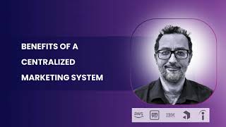 Benefits of a Centralized Marketing System