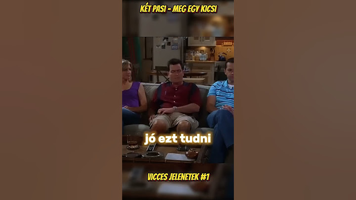 Két pasi – meg egy kicsi vicces jelenetek #1