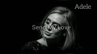 แปลเพลง Send My Love - Adele (ThaiSub)