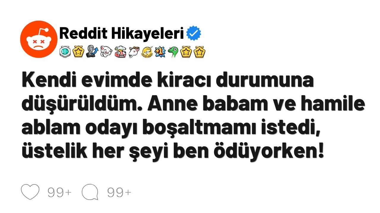 Kendi evimde kiracı durumuna düşürüldüm. Anne babam ve hamile ablam odamı boşaltmamı istedi.