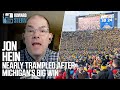 Jon Hein Almost Got Trampled at University of Michigan Game