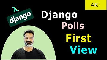 08 - Creating First Django View | Official Django Polls Companion Videos