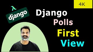 08 - Creating First Django View | Official Django Polls Companion Videos