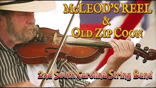 McCLEOD’S REEL & ZIP COON - A Dance Medley
