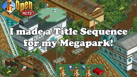 I made a title sequence for the Mega Park!