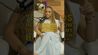 Fibroids Helped Me Know Laterras R. Whitfield Was My Husband