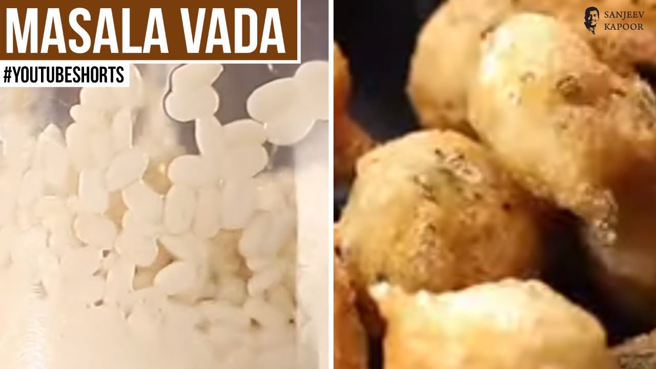 Masala Vada  | #Shorts | Sanjeev Kapoor Khazana