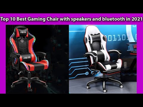 Top 10 Best Gaming Chair with speakers and bluetooth in 2021