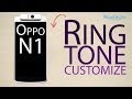 Oppo N1 How to customize ringtone