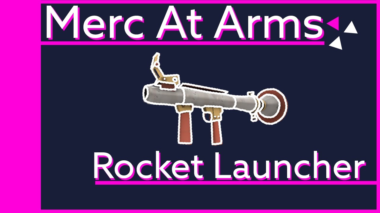 [TF2] Rocket Launcher- Everything You Need to Know Ep 5