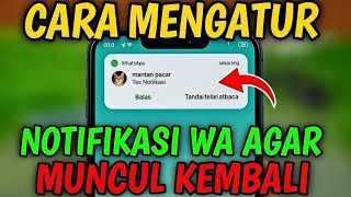Cocok Untuk Sibuk | Cara Mengatur Notifikasi WhatsApp Agar Tidak Terlewat