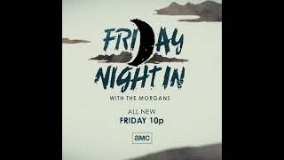 Friday Night In With The Morgans Paola Lázaro Y Ángela Kang - Spot