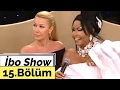 İbo Show 15 Bölüm Bülent Ersoy Seda Sayan Armağan 2007