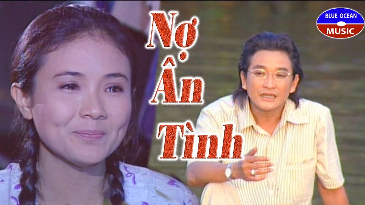 Cải Lương: Nợ Ân Tình (Trọng Phúc, Thanh Ngân)