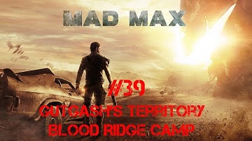 Mad Max Walkthrough Part 39 - Gutgash
