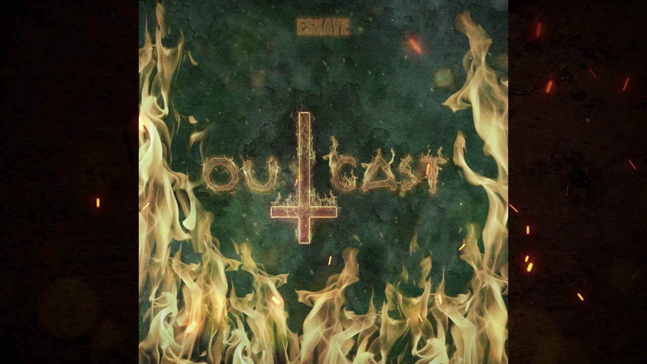Watch Eskaye - Outcast (Official Audio) on YouTube Watch Eskaye - Outcast (Official Audio) on YouTube
