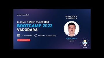 Global Power Platform Bootcamp 2022 Vadodara