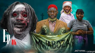 MWABOZA EPISODE 6 } FULL HD #Chendu 