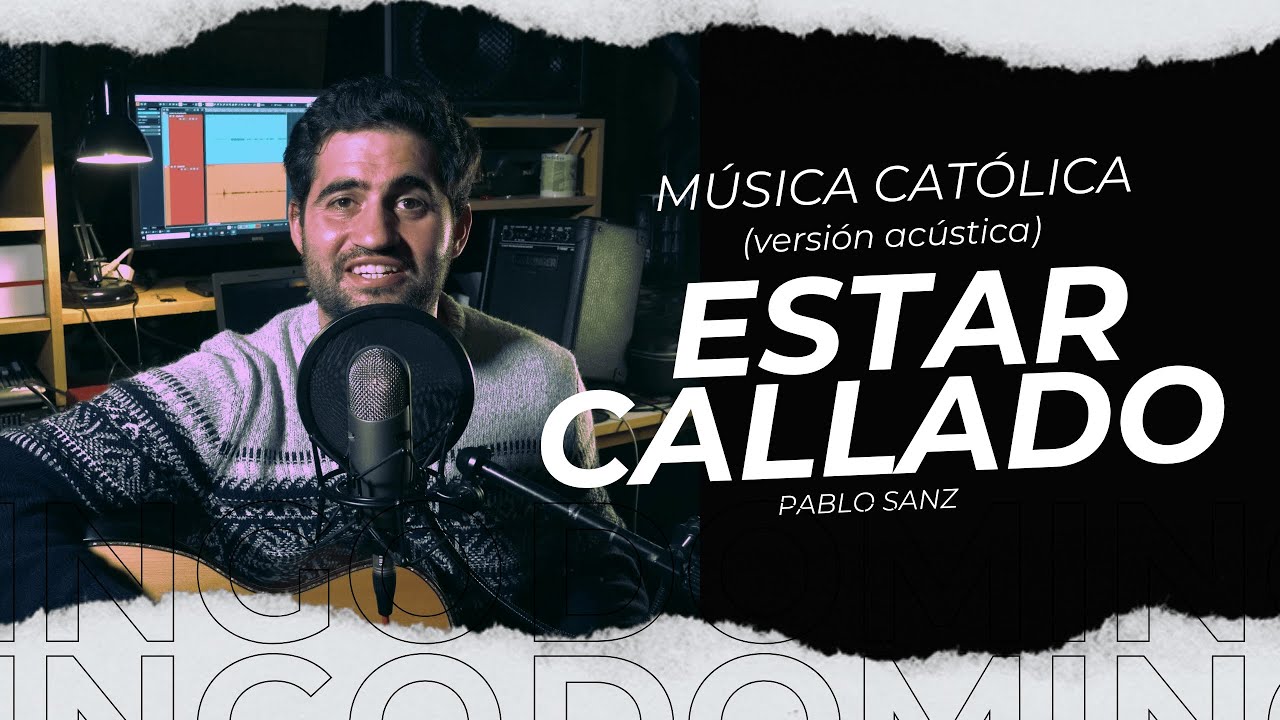 Estar callado - Pablo Sanz (versión acústica) - YouTube