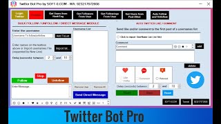 Twitter Bot Pro - Automate Your Twitter Engagement and Growth