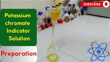 Preparation of Potassium Chromate Indicator Solution