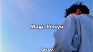 Mage Petiyo | මගෙ පැටියෝ | ( Slowed   Reverb )