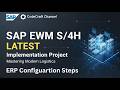 SAP EWM S/4HANA Implementation | ERP Configuration Steps Explained | CodeCraft (part 3)