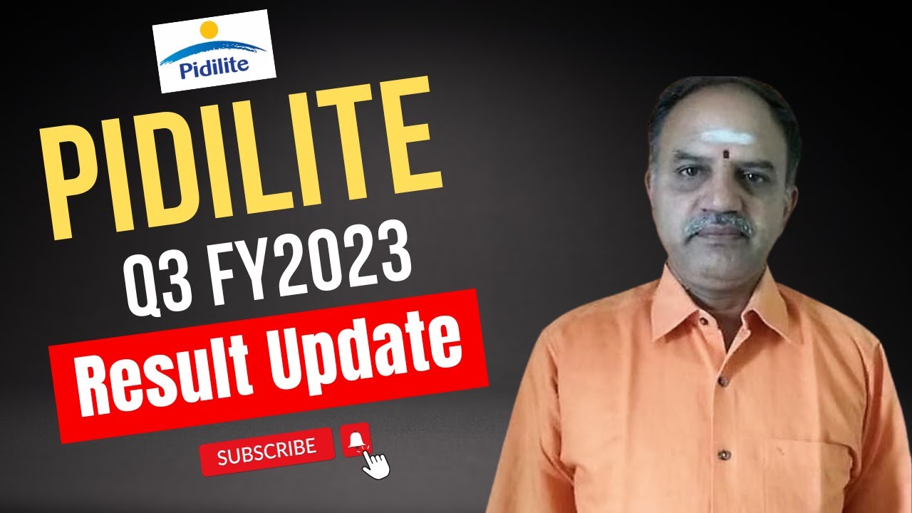 Q3 Result 2023: Pidilite Share Latest News - YouTube
