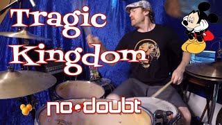 Tragic Kingdom - No Doubt | DRUM COVER