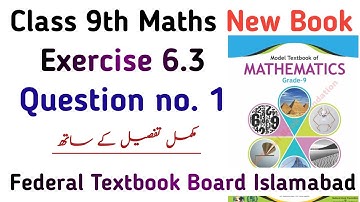 Class 9 Exercise 6.3 NBF Maths | Chapter 6 Ex 6.3 Class 9th New Book Federal Board | Learning Zone