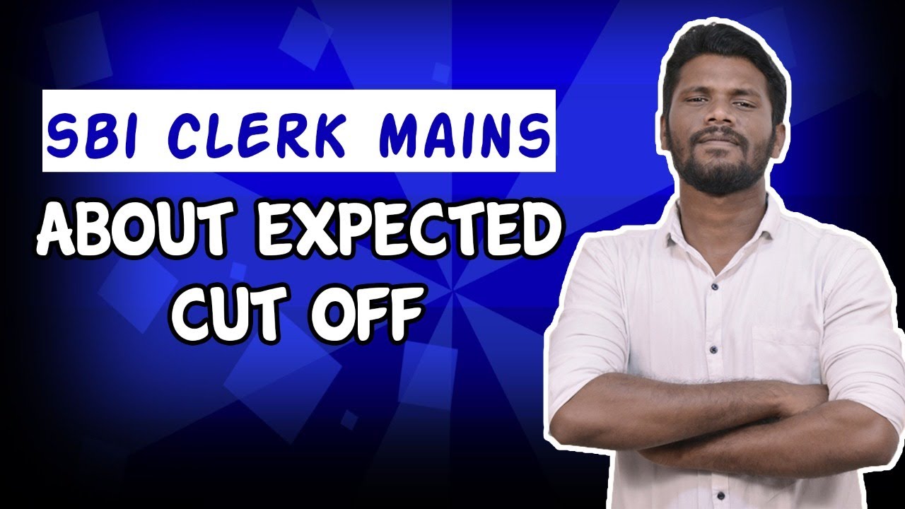 SBI CLERK 2020 - OVERALL ANALYSIS | ABOUT SBI CLERK EXPECTED CUT OFF | Mr.JACKSON