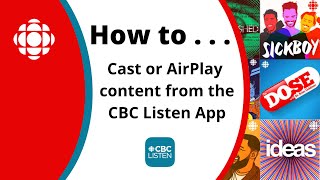 How to Cast or AirPlay content from the CBC Listen App screenshot 1