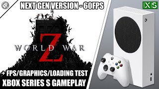 World War Z: Next Gen Update - Xbox Series S Gameplay + FPS Test